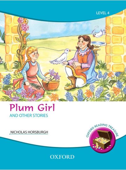 Oxford Reading Treasure: Plum Girl and Other