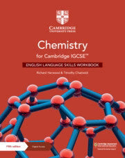 CHEMISTRY FOR CAMBRIDGE IGCSE™ ENGLISH LANGUAGE SKILLS WORKBOOK WITH DIGITAL ACCESS (2 YEARS) 5ED