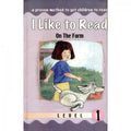 I Like To Read (On The Farm) Level 1