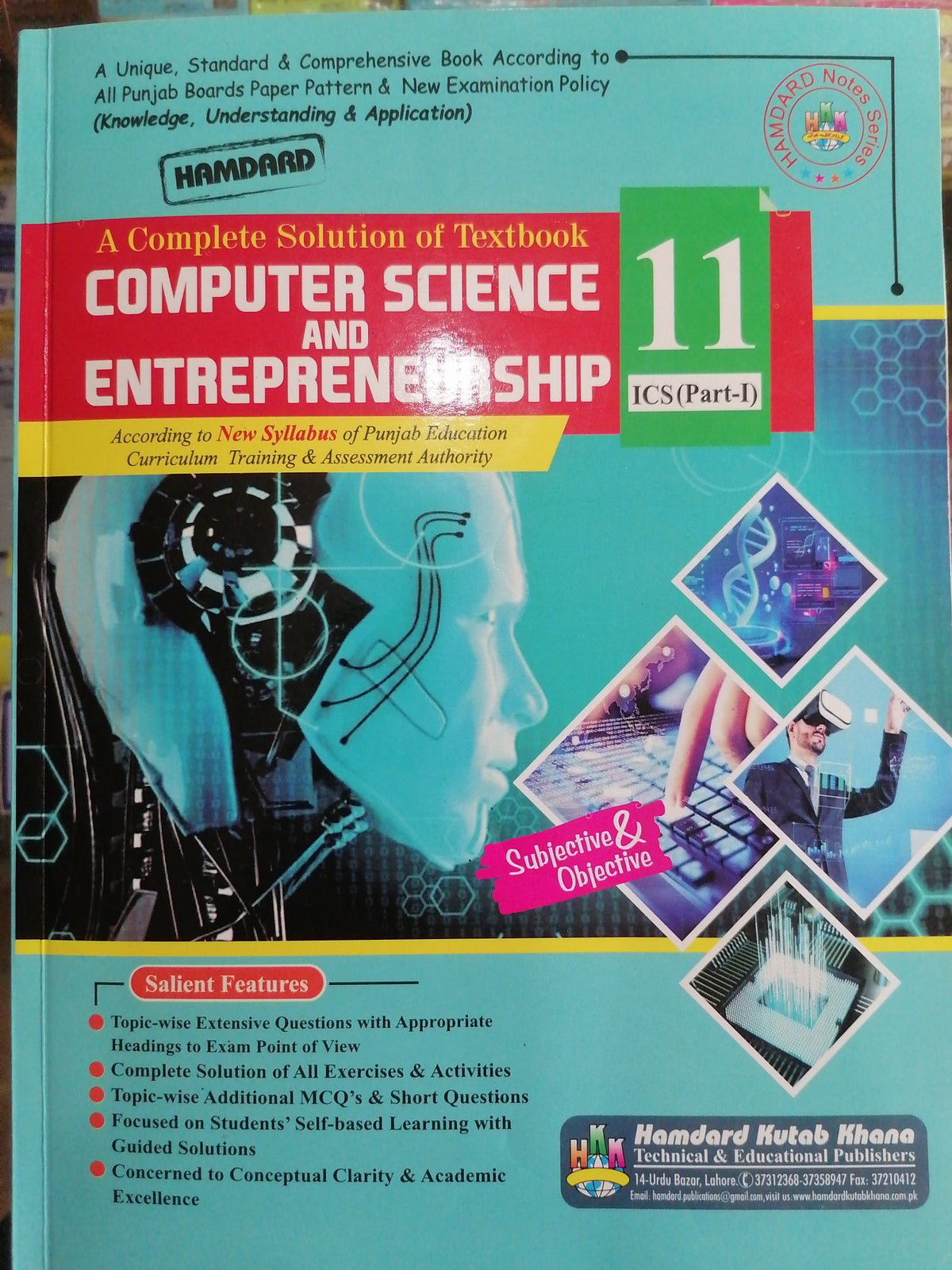 ICS Part 1 Computer Science and Entrepreneurship - Hamdard Guide Class 11 (Punjab Board) / Class 11 Computer Science and Entrepreneurship - Hamdard Guide / 1st Year Computer Science and Entrepreneurship - Hamdard Guide