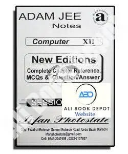 Computer – Notes Adamjee – Class 12 Science