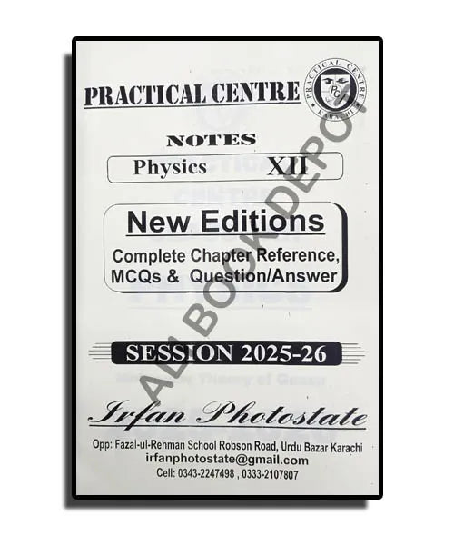Physics – Notes Practical Centre – Class 12 Science
